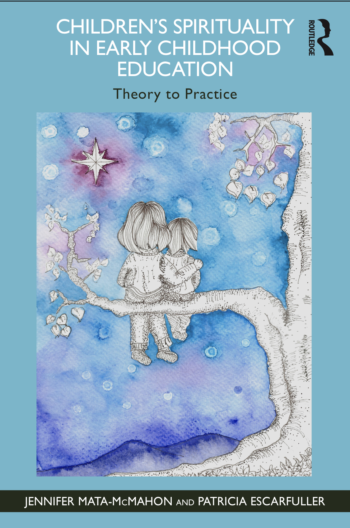 Children's Spirituality in Early Childhood Education: Theory to Practice - Book - 2024